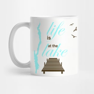 Life is better at the lake-Lake George Mug